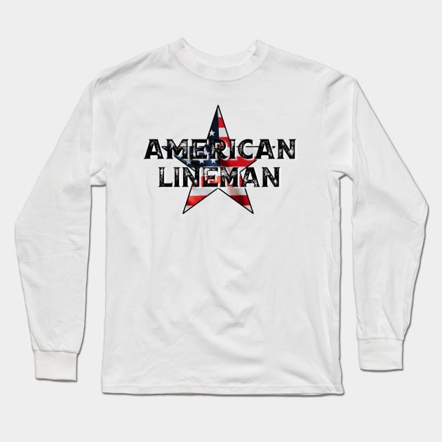 American Lineman - Blue Collar Worker Long Sleeve T-Shirt by BlackGrain